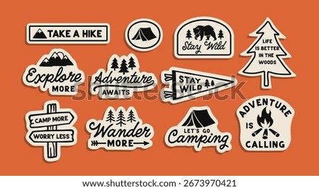 Outdoor adventure badge set featuring camping quotes and forest illustrations. Perfect for t-shirt designs, stickers, travel gear, or hiking-themed merchandise.