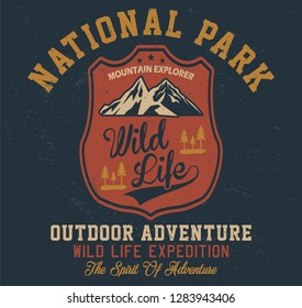 Outdoor adventure, wild life expedition, mountain explorer typography, t-shirt graphics, vectors