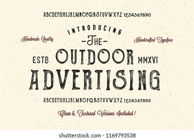 The Outdoor Advertising. Original handmade alphabet. Vintage font design and poster. Custom typeface. Clean and Textured Versions Included. Vector.