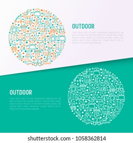 Outdoor concept in circle with thin line icons: mountains, backpack, uncle boots, kettle, axe, map, swiss knife, canoe, camera, fishing rod, binoculars. Modern vector illustration, web page template.