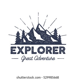 Outdoor explorer badge. Retro illustration of outdoor explorer. Typography and roughen style. logo with letterpress effect. Inspirational text. stock vector. Isolate on white background.