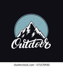 Outdoor hand written lettering with mountains. Vintage tee print, logo, label, badge, emblem. Vector illustration
