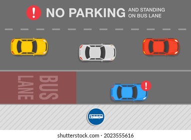Outdoor parking tips and rules. No parking and standing on bus lane warning design. Flat vector illustration template.