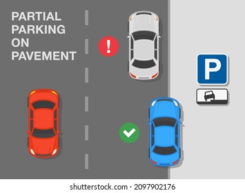 Outdoor parking tips and rules. Top view of a correct and incorrect parked cars on a city parking. "Partial parking on pavement" sign meaning. Flat vector illustration template.