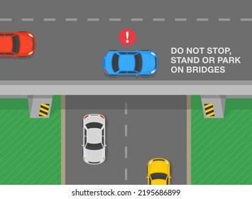 Outdoor parking tips and traffic regulation rules. Do not stop, stand or park on bridges. Top view of an overpass. Flat vector illustration template.