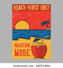 outdoor poster design beach vibes only vacation mode vintage illustration