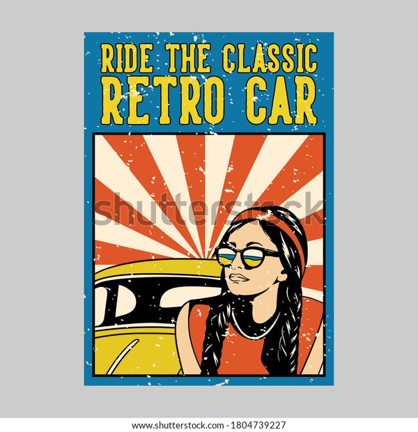 outdoor poster design ride the classic retro\
car vintage\
illustration