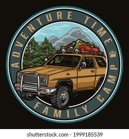 Outdoor recreation colorful round label in vintage style with letterings travel car with camping equipment on roof on forest and mountains landscape isolated vector illustration