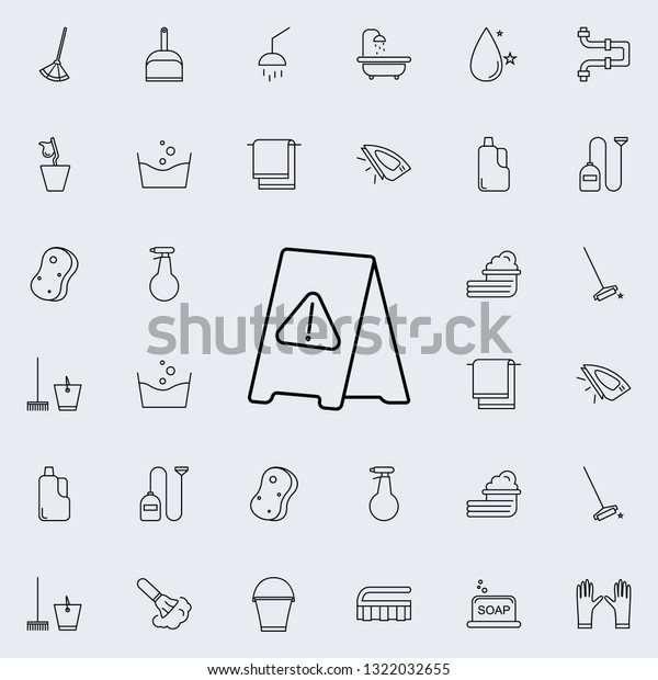 outdoor sign attention icon. Cleaning icons
universal set for web and
mobile