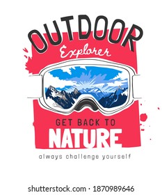 outdoor slogan with ski goggle and mountain reflection illustration