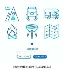 Outdoor thin line icons set: mountains, backpack, camper, fire, map, barbecue. Modern vector illustration.