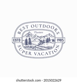 Outdoor Vacation Frame Badge or Logo Template. Hand Drawn Cabin in the Woods and Mountains Landscape Sketch with Retro Typography and Borders. Vintage Sketch Emblem. Isolated.