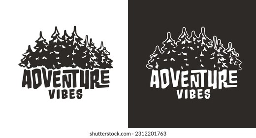 Outdoor wild camping print. Travel and adventure. Wanderlust summer forest explore hiking.