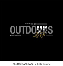 OUTDOORS style typography slogan. Abstract design vector illustration for print tee shirt and more uses.