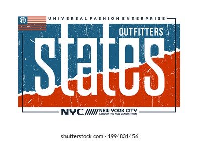 Outfitter states, NYC, New York City modern and stylish typography slogan. Colorful abstract design vector illustration for print tee shirt, typography, background, poster. Global swatches.