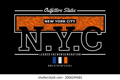 Outfitter states, NYC, New York City modern and stylish typography slogan. Colorful abstract design vector illustration for print tee shirt, typography, background, poster and more uses.