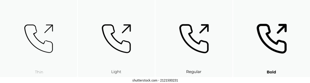 outgoing call icon. Thin, Light Regular And Bold style design isolated on white background