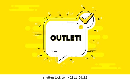 Outlet text. Check mark yellow chat banner. Special offer price sign. Advertising discounts symbol. Outlet approved chat message. Checklist background. Vector