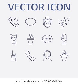 Outline 12 communicate icon set. speaker human, operator, microphone, megaphone, bot and chat bot vector illustration