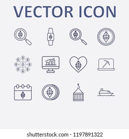 Outline 12 trade icon set. ethereum calendar, online mining, ethereum heart, monitor with chart, ethereum coin and ethereum watch vector illustration