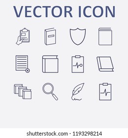 Outline 12 writing icon set. check, book, hand with clipboard, medicine clipboard, feather pen and remove document vector illustration