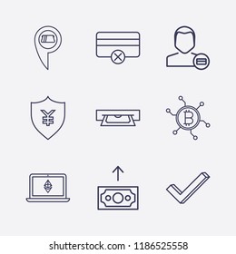 Outline 9 banking icon set. credit card remove, location cash withdrawal, network bitcoin, card withdrawal, user payment, money shield, ethereum with book, money up and check vector illustration