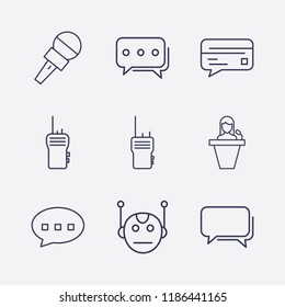 Outline 9 communicate icon set. bot, walkie talkie, speaker human, credit card chat, bubble chat and microphone vector illustration