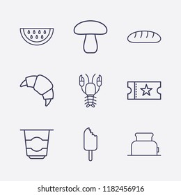 Outline 9 delicious icon set. bread, watermelon, toster, yogurt, croissant, ice cream, movie ticket, lobster and mushroom vector illustration