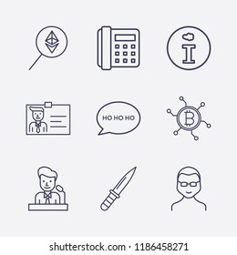 Outline 9 man icon set. speech bubble with ho ho ho, information, glasses man, speaker on tribune, ethereum search, network bitcoin, businessman shield, arm knife and home phone vector illustration