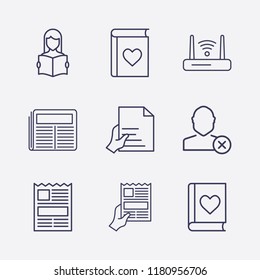 Outline 9 reading icon set. read the book, newspapers with hand, router, hand with document, close user, newspaper and favorite book vector illustration