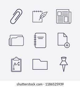 Outline 9 sheet icon set. paper pin, folder, clipboard with tactic, notebook feather pen, newspaper, notebook, document add and paper clip vector illustration