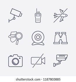 Outline 9 spy icon set. forbidden video camera, camera, binoculars, walkie talkie, search detective, web camera, forbidden airplane and security camera vector illustration