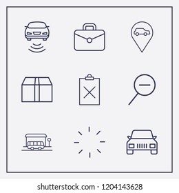 Outline 9 transport icon set. car location, zoom out, clipboard remove and car vector illustration