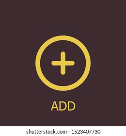 Outline add vector icon. Add illustration for web, mobile apps, design. Add vector symbol.
