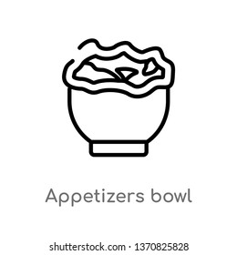 outline appetizers bowl vector icon. isolated black simple line element illustration from bistro and restaurant concept. editable vector stroke appetizers bowl icon on white background