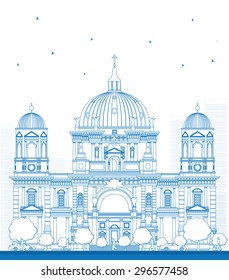 Outline Berlin Cathedral in Berlin, Germany. Vector Illustration. Business and tourism concept with place for text. Image for presentation, banner, placard and web site