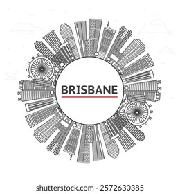 Outline Brisbane Australia City Skyline with Modern Buildings and copy space Isolated on White. Vector Illustration. Brisbane Cityscape with Landmarks.