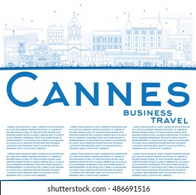 Outline Cannes Skyline with Blue Buildings and Copy Space. Vector Illustration. Business Travel and Tourism Concept with Historic Buildings. Image for Presentation Banner Placard and Web Site.