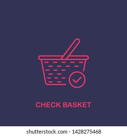 Outline check basket icon.check basket vector illustration. Symbol for web and mobile