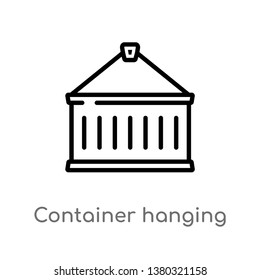 outline container hanging vector icon. isolated black simple line element illustration from delivery and logistics concept. editable vector stroke container hanging icon on white background