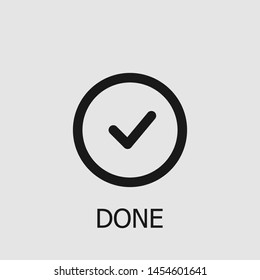 Outline done vector icon. Done illustration for web, mobile apps, design. Done vector symbol.