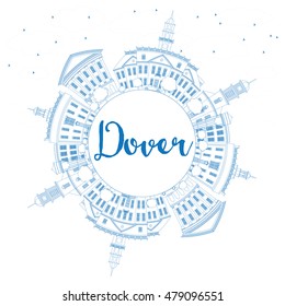 Outline Dover Skyline with Blue Buildings and Copy Space. Vector Illustration. Business Travel and Tourism Concept with Historic Buildings. Image for Presentation Banner Placard and Web Site.