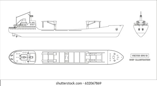 Outline drawing of cargo ship on a white background. Top, side and front view. Container transport. Vector illustration svg