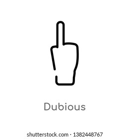 outline dubious vector icon. isolated black simple line element illustration from gestures concept. editable vector stroke dubious icon on white background