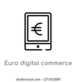 outline euro digital commerce vector icon. isolated black simple line element illustration from computer concept. editable vector stroke euro digital commerce icon on white background