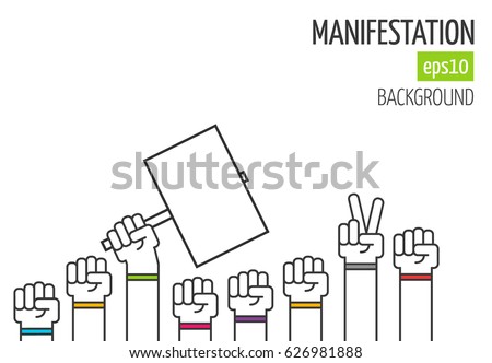 Outline flat manifestation protest background. Crowd peaceful protesters hands concept. Political revolution or crisis illustration. People community or cooperation force.