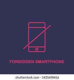 Outline forbidden smartphone icon.forbidden smartphone vector illustration. Symbol for web and mobile
