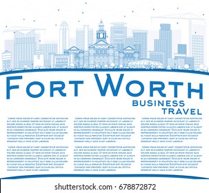 Outline Fort Worth Skyline with Blue Buildings and Copy Space. Vector Illustration. Business Travel and Tourism Concept with Modern Architecture. Image for Presentation Banner Placard and Web Site.