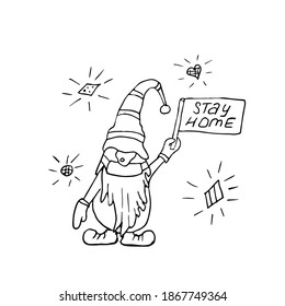 Outline handdrawn gnome with tablo with text. stay home. Funny cartoon illustration vector.