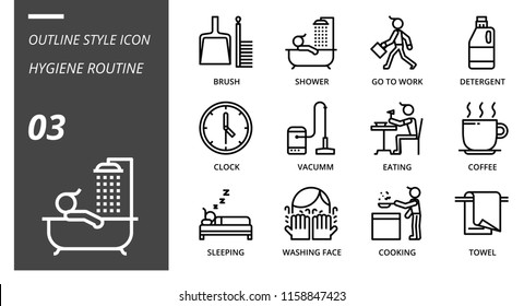 Outline icon pack for hygiene routine, brush, shower, go, to, work, detergent, clock, vacuum, eating, eating, coffee, sleeping, washing face, cooking, towel.